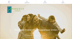 Desktop Screenshot of parkwaydentalnm.com